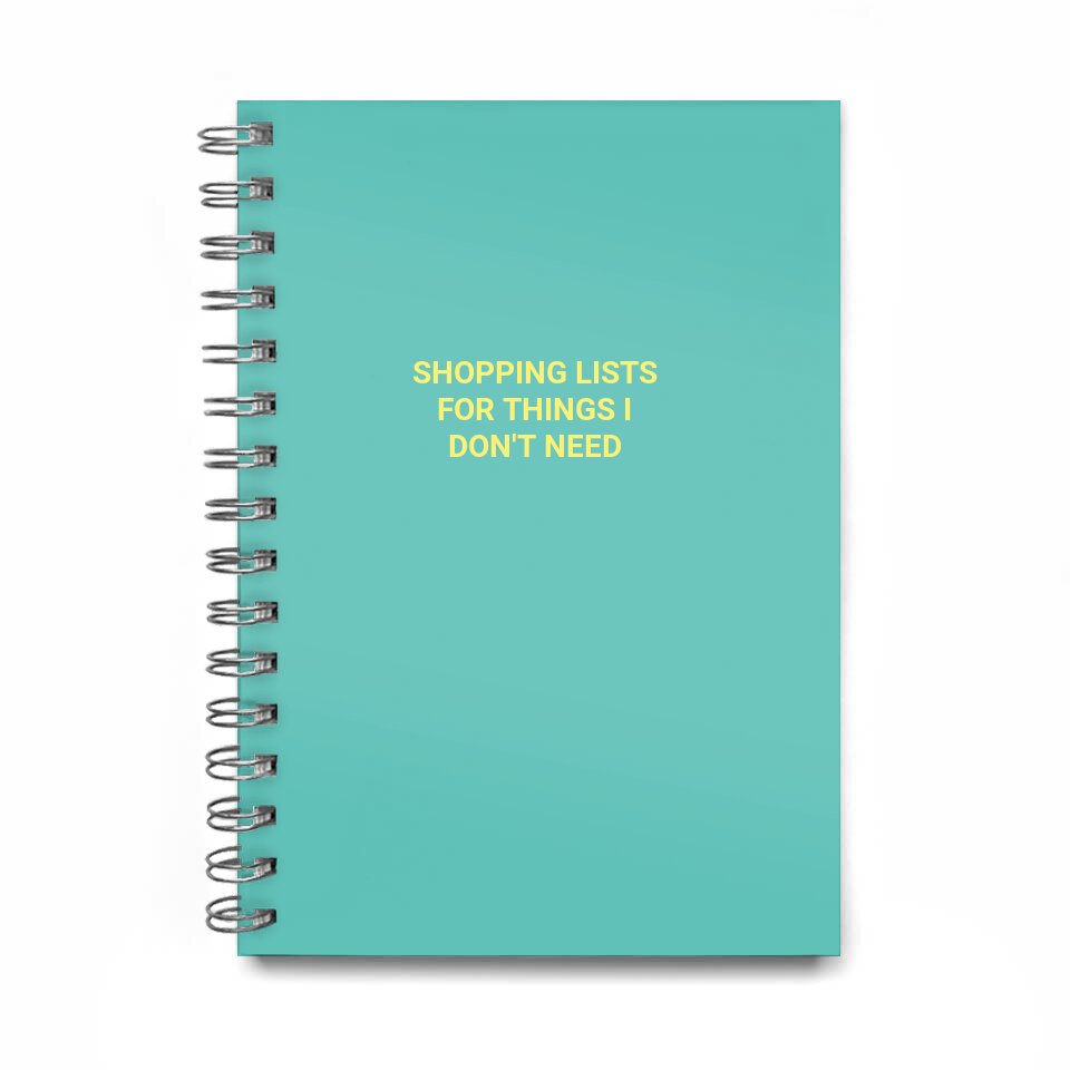 shopping lists\nfor things i\ndon't need